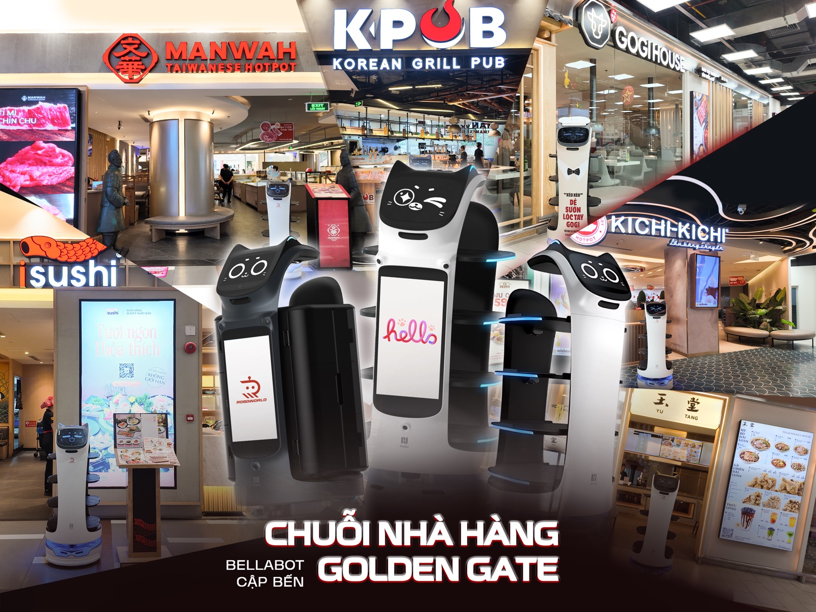 Robot phục vụ BellaBot Pro chạy bàn tại chuỗi nhà hàng Golden Gate